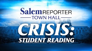Blue and white Oregon State Capitol in background with the words: SalemREPORTER • TOWN HALL CRISIS: STUDENT READING